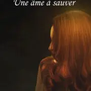 Une âme à sauver