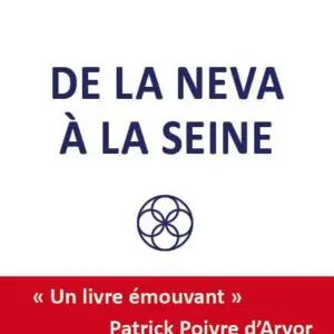 De la Neva à la Seine