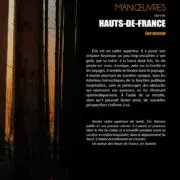 Basses manœuvres dans les Hauts de France