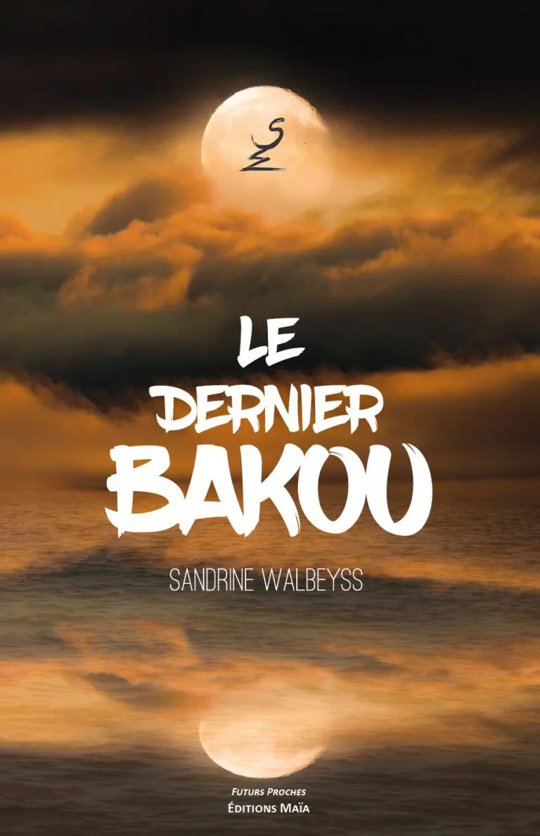 Le dernier Bakou Walbeyss Sandrine