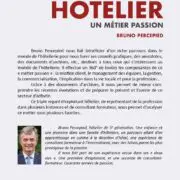 Hôtelier, un métier passion