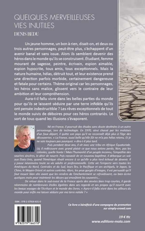 Quelques merveilleuses vies inutiles