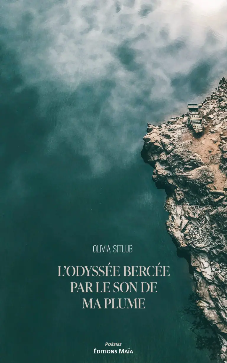 L'odyssee bercee par le son de ma plume Olivia Sitlub