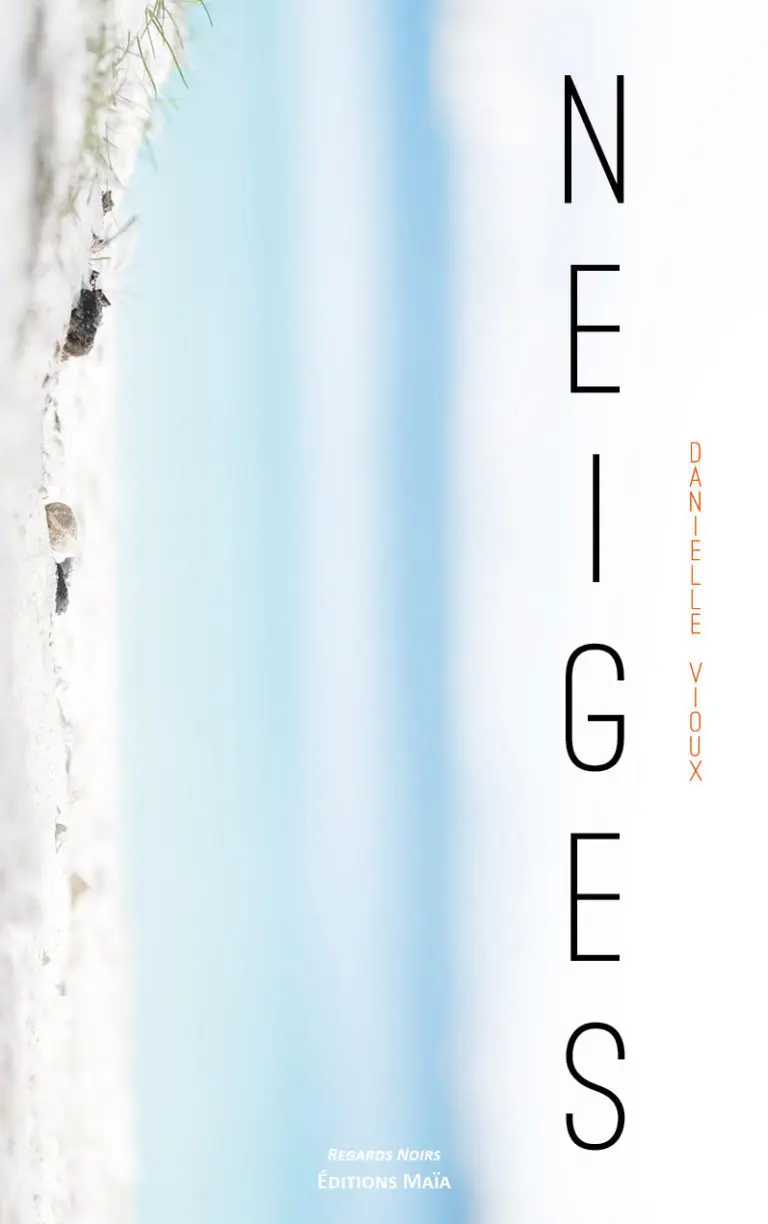 Neiges Danielle Vioux