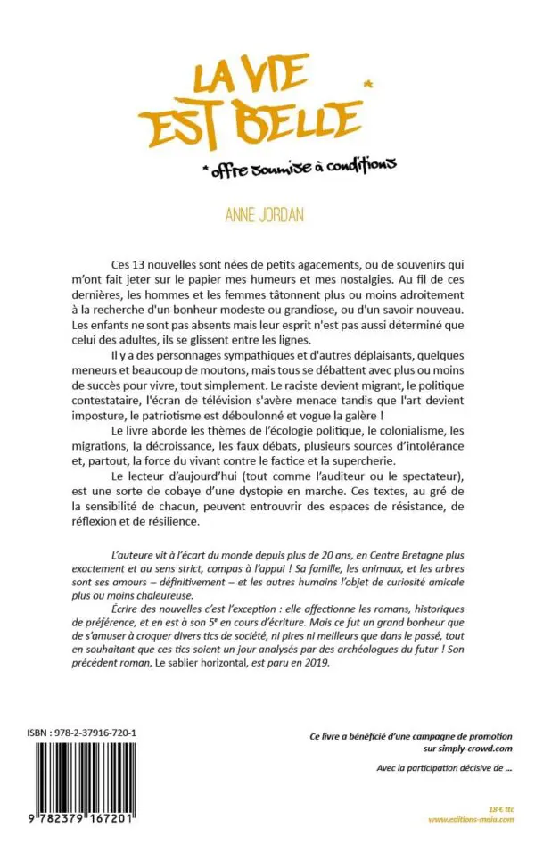 La vie est belle ! (offre soumise à conditions)