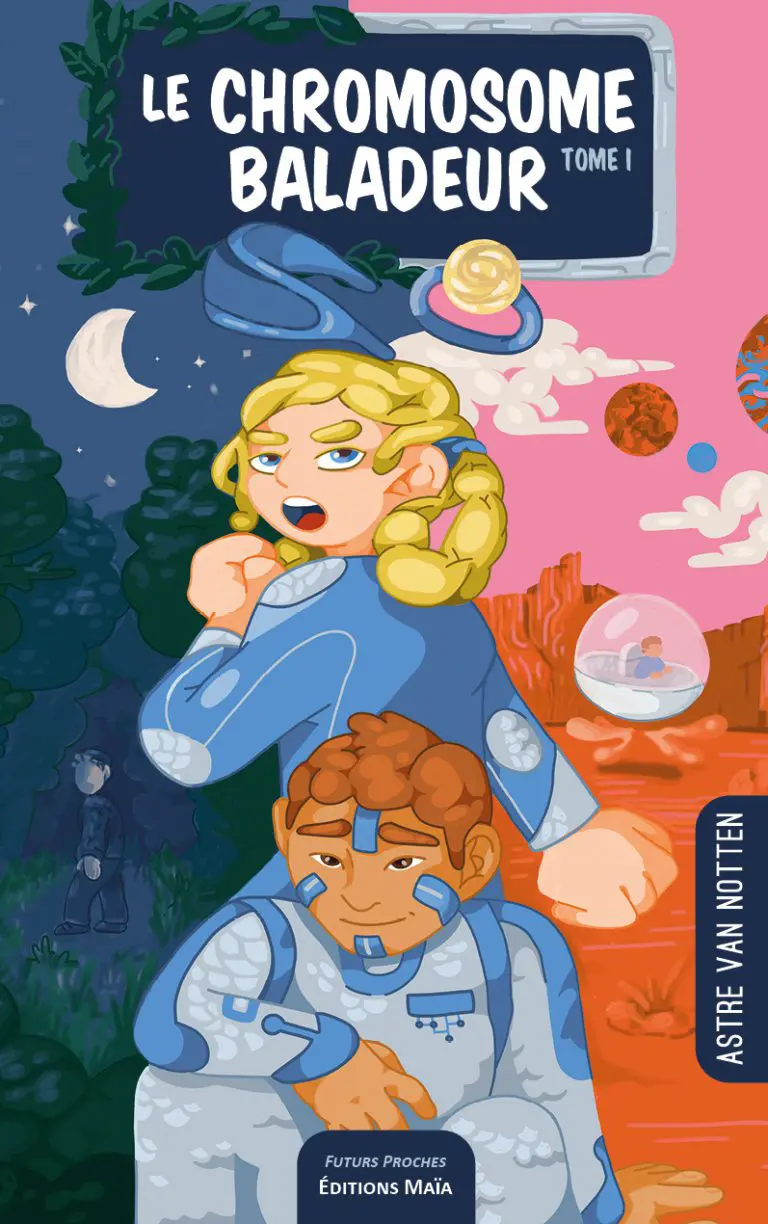 Le chromosome baladeur Astre Van Notten