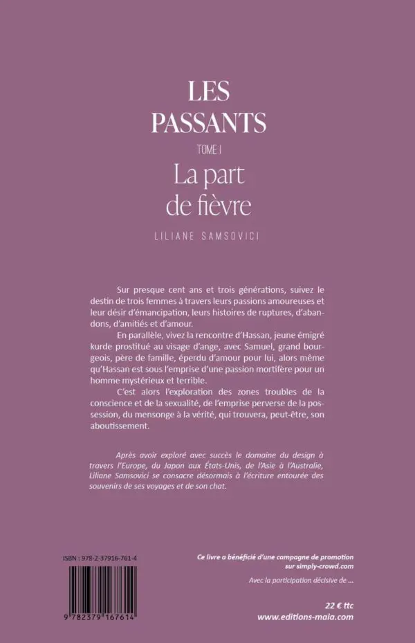 Les Passants - partie 1 : La part de fièvre