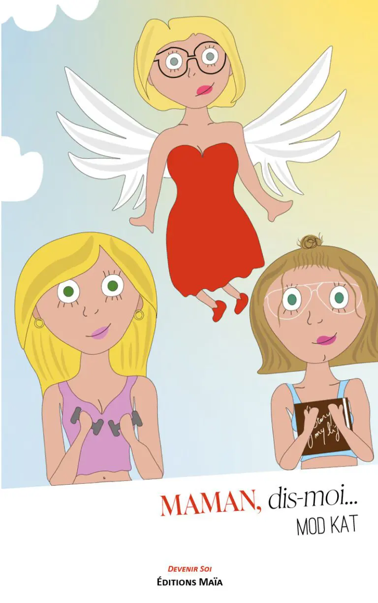 Maman, dis moi… Mod Kat