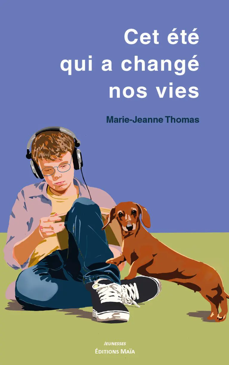 Cet ete qui a change nos vies Marie-Jeanne Thomas