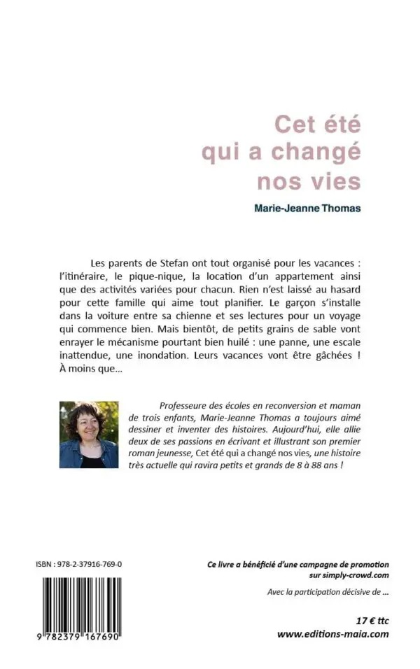 Cet été qui a changé nos vies