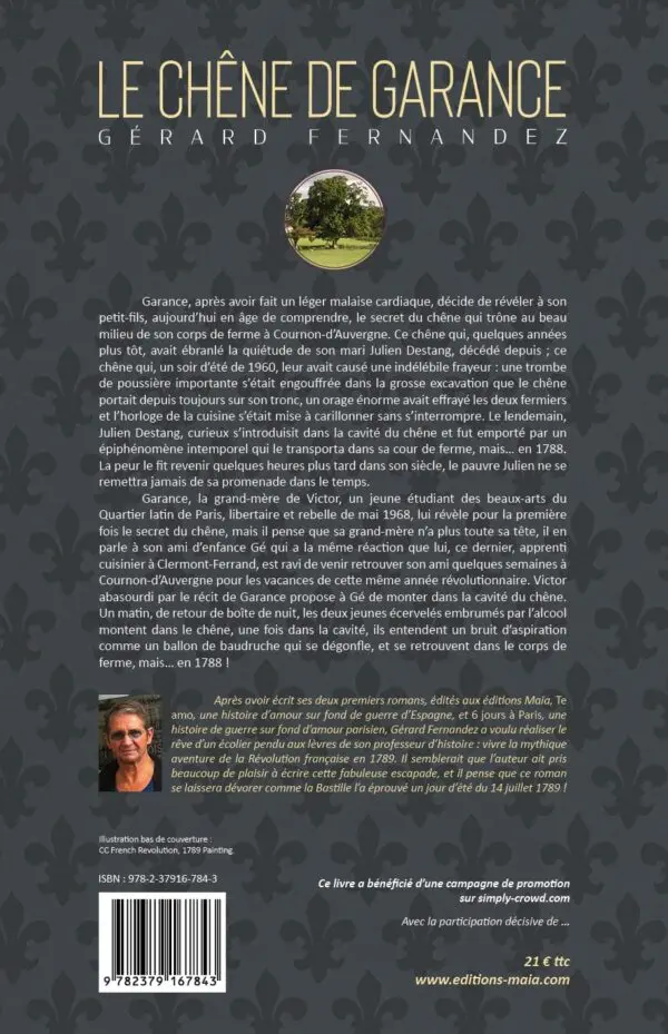 LE CHENE DE GARANCE