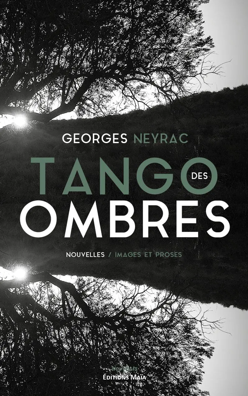 Entretien avec Georges Neyrac – Tango des ombres