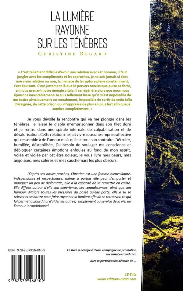 La lumière rayonne sur les ténèbres