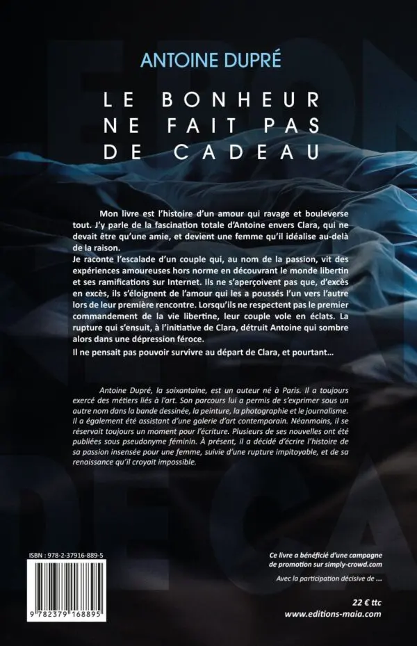 LE BONHEUR NE FAIT PAS DE CADEAU