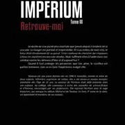 Imperium Tome 3 : Retrouve-Moi