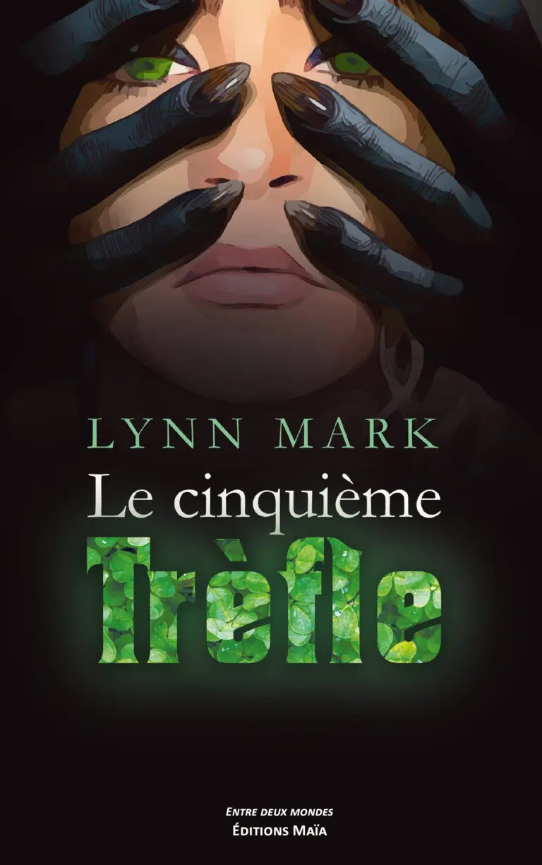 Le cinquième Trèfle Lynn Mark