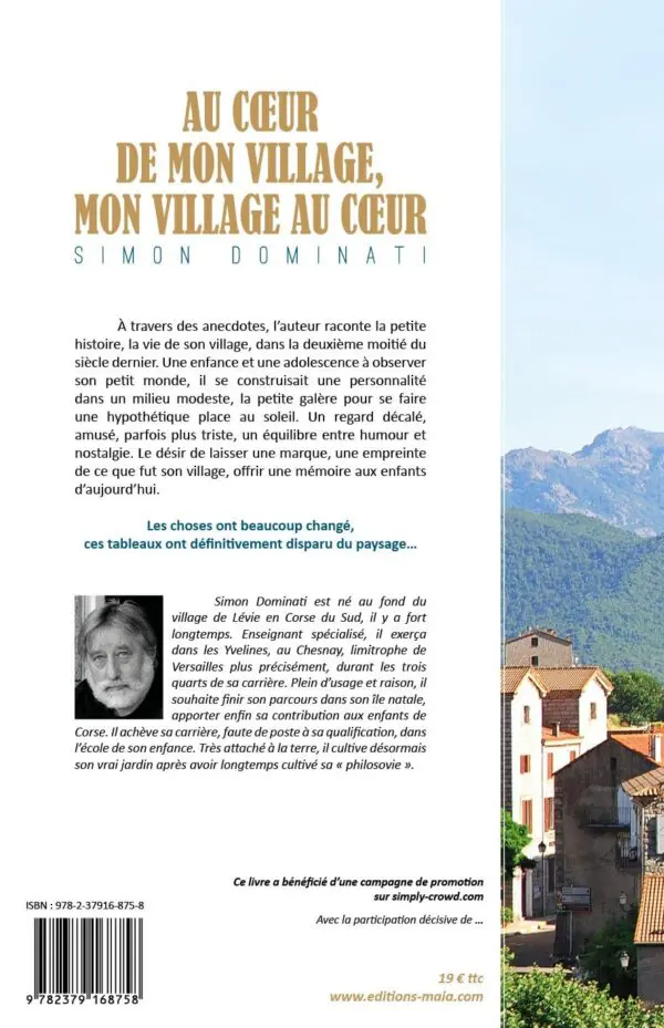 Au cœur de mon village, mon village au cœur