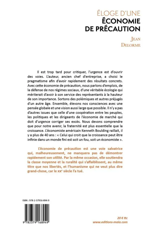 Éloge d’une économie de précaution