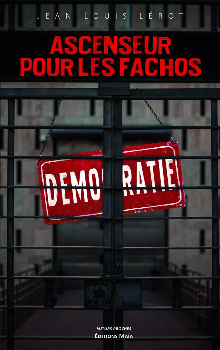 Ascenseur pour les fachos Gilbert Petit