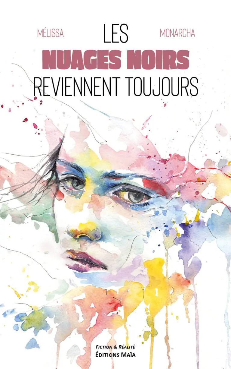 Les nuages noirs reviennent toujours Melissa Monarcha