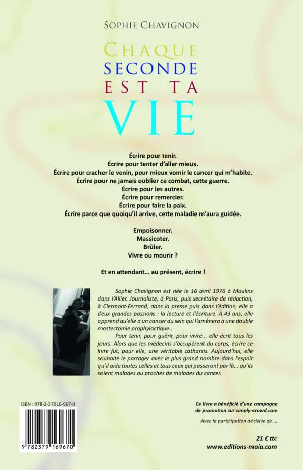 Chaque seconde est ta vie