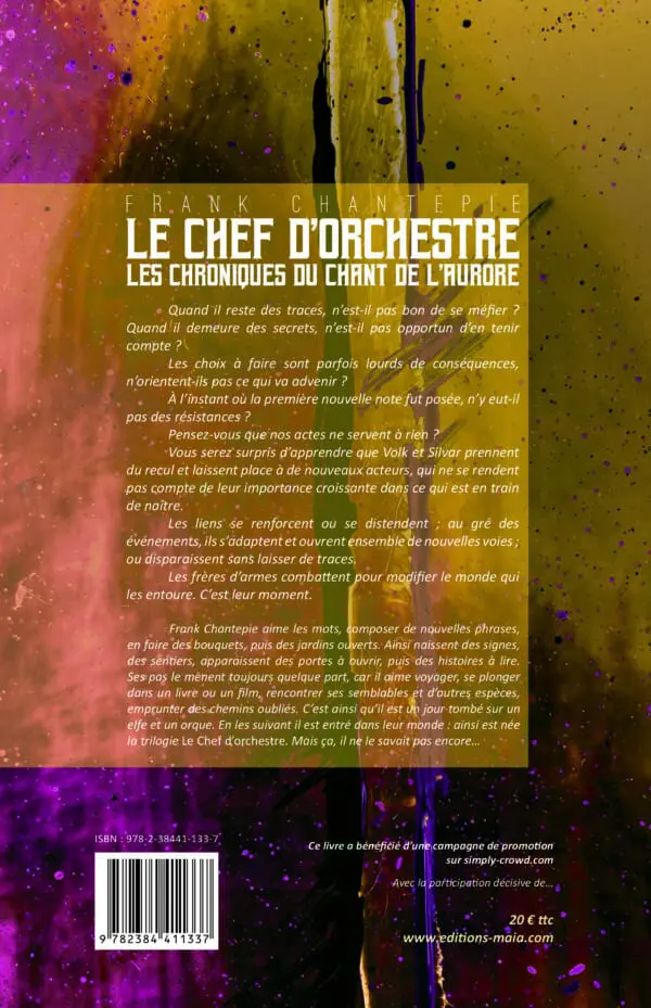 Le Chef d’Orchestre : Tome 2 : Les Chroniques du Chant de l’Aurore