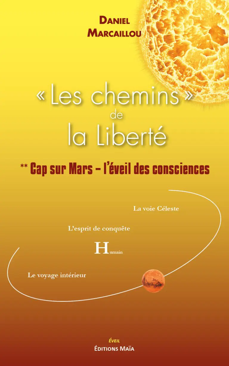 Les chemins de la liberte tome 2 Daniel Marcaillou