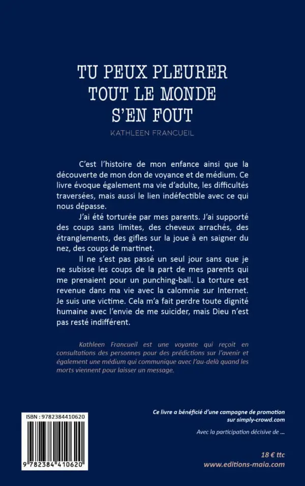 Tu peux pleurer, tout le monde s’en fout
