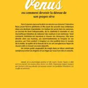 Vénus ou comment devenir la déesse de son propre rêve