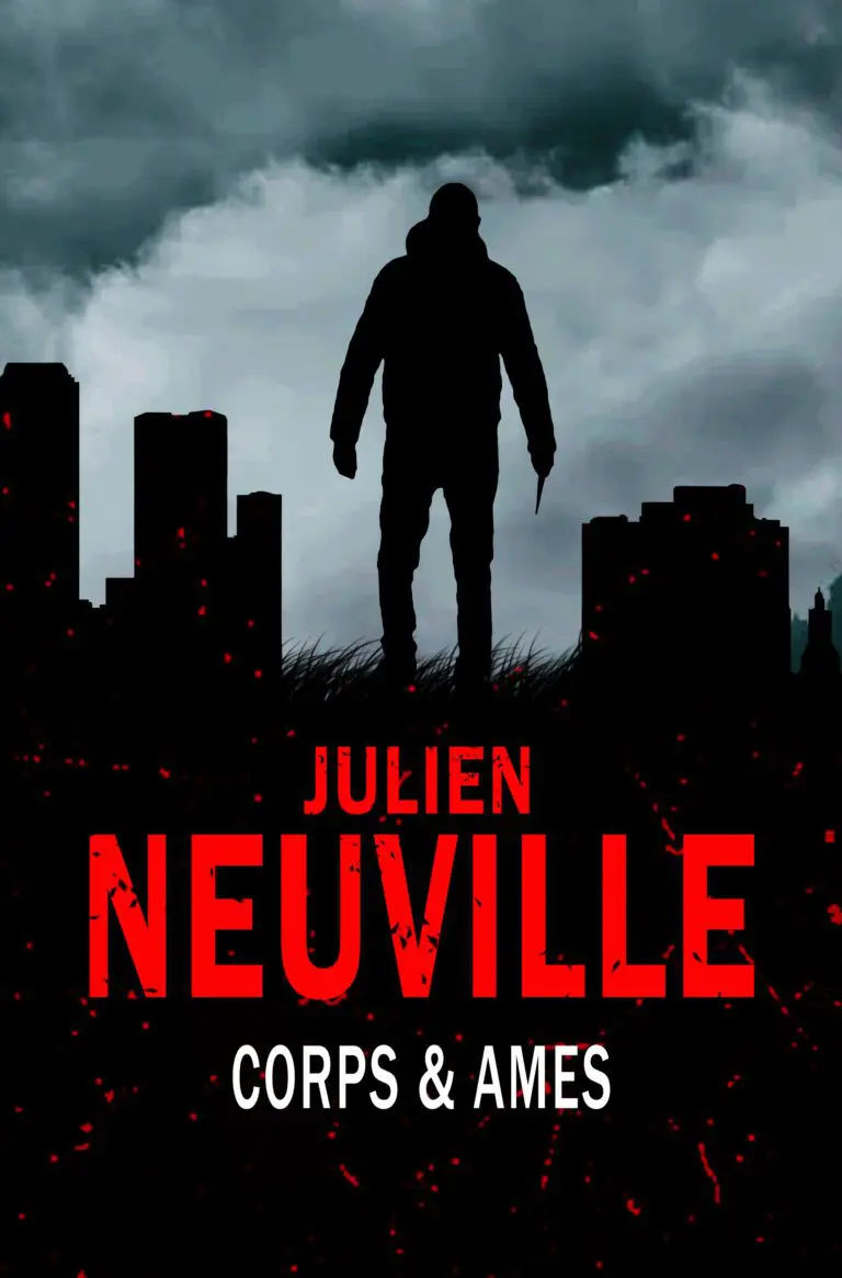 Corps &amp; Âmes Julien Neuville
