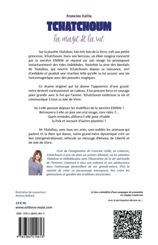 Tchatchoum, la Magie de la Vie