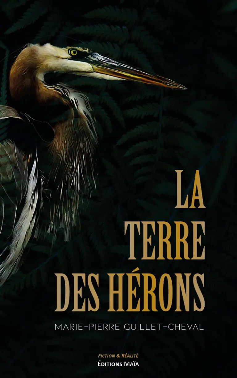 La terre des hérons Marie-Pierre Guillet-Cheval