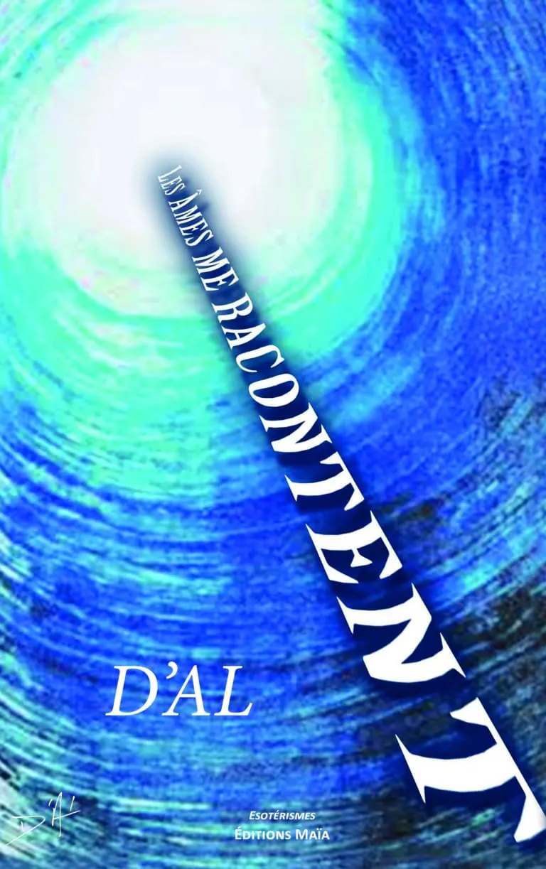 Les âmes me racontent DAL