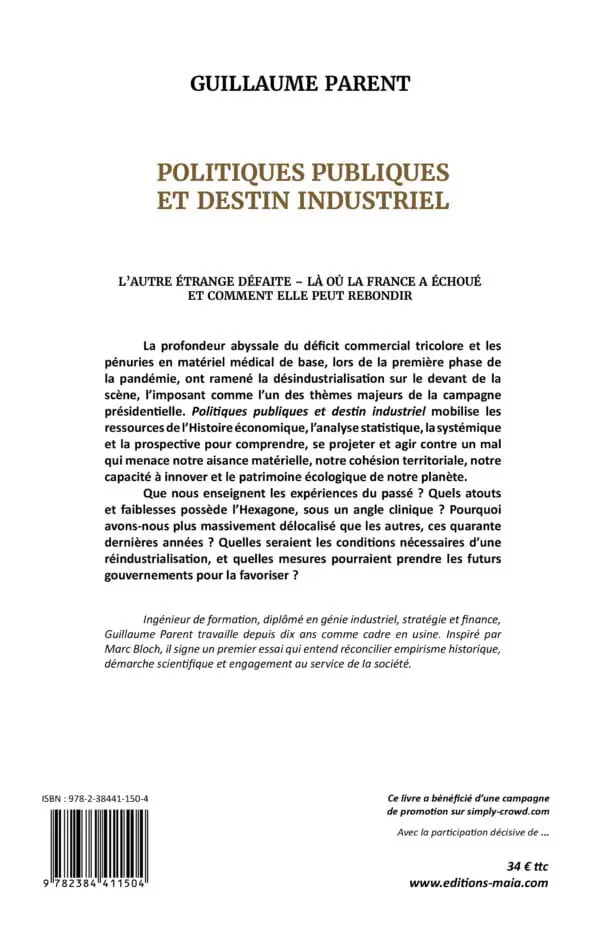 Politiques publiques et destin industriel