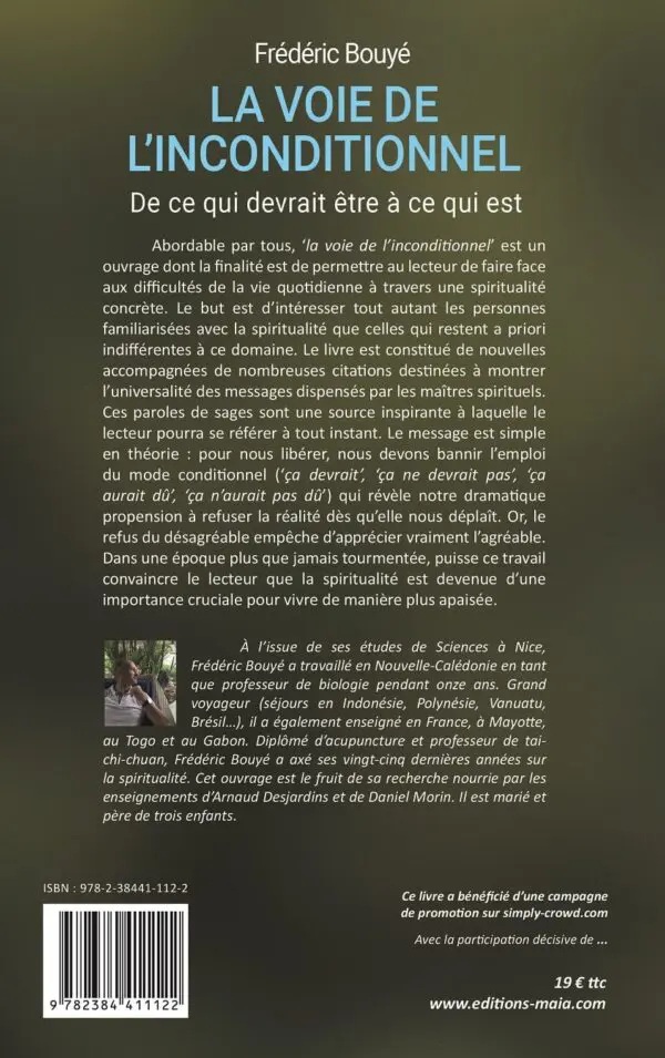 La voie de l'inconditionnel. La réalité et rien d'autre.