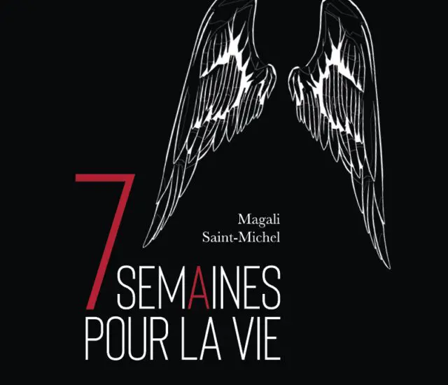 Entretien avec Magali Saint-Michel – 7 semaines pour la vie