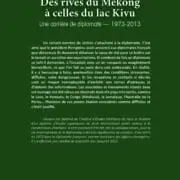 Des rives du Mékong à celles du lac Kivu