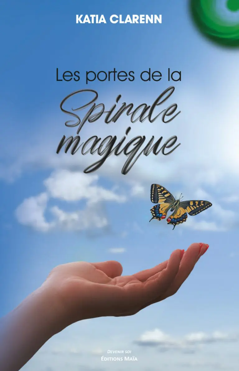 Les portes de la Spirale Magique Katia Clarenn