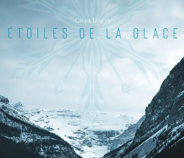 Entretien avec Cécile Luquet – Étoiles de la glace