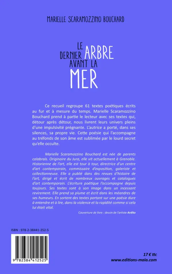 Le dernier arbre avant la mer