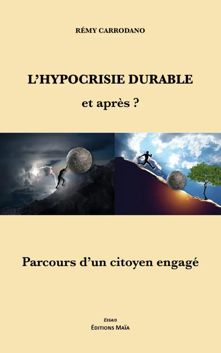 L'hypocrisie durable Remy Carrodano