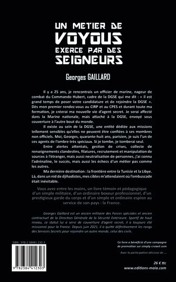 Un métier de voyous exercé par des Seigneurs