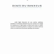 DENTS DU BONHEUR