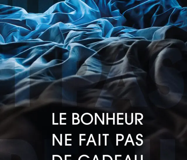 Entretien avec Antoine Dupré – Le bonheur ne fait pas de cadeau