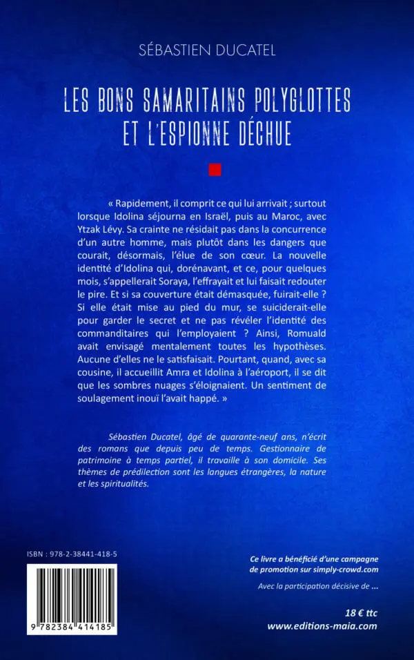 Les bons Samaritains polyglottes et l'Espionne déchue