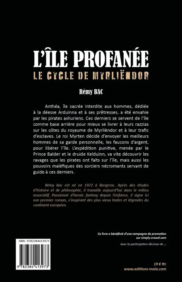 L’île profanée : Le cycle de Myrliëndor, livre I