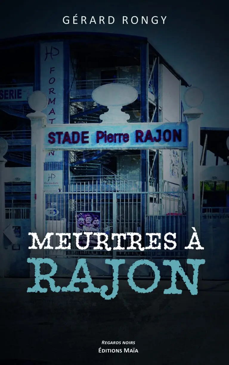 Meurtres à Rajon Gérard Rongy