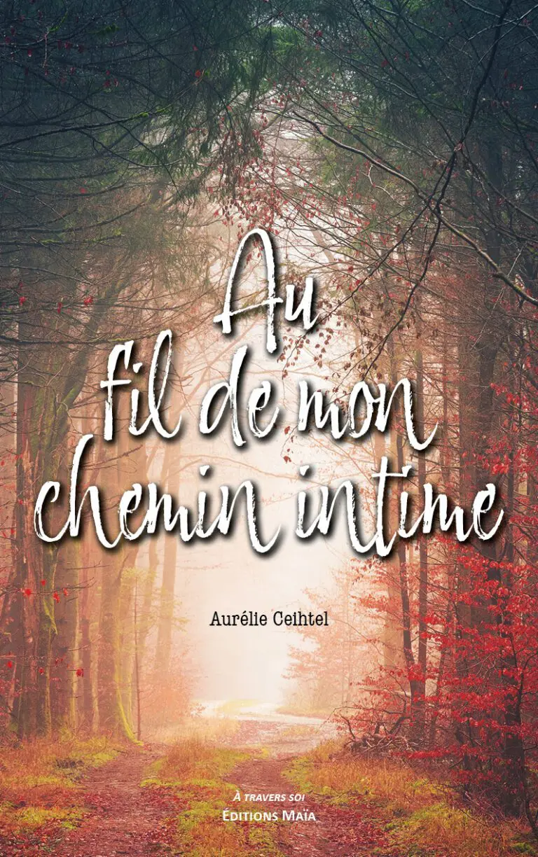 Au fil de mon chemin intime Aurelie Ceihtel