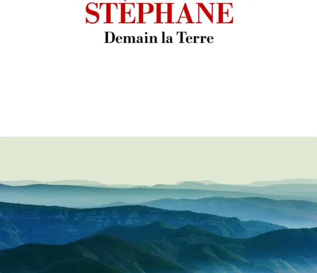 Entretien avec Daniel Jeanjean – Stéphane – Demain la Terre