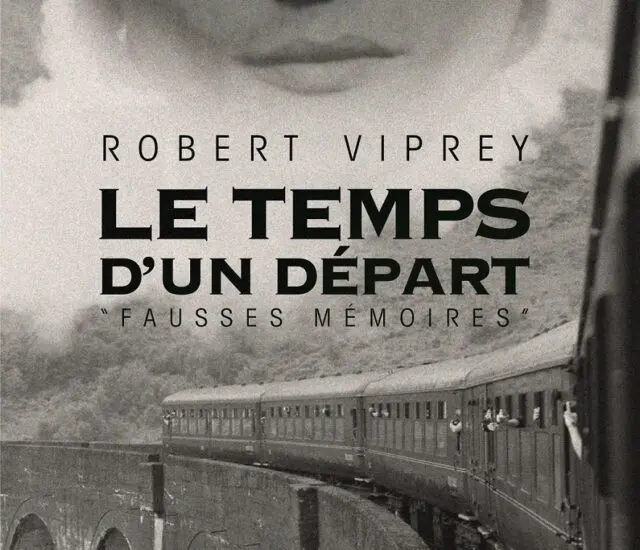 Entretien avec Robert Viprey – Le temps d’un départ